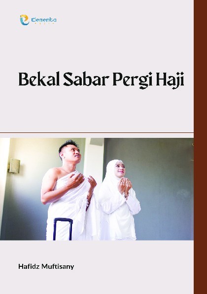 Bekal Sabar Pergi Haji